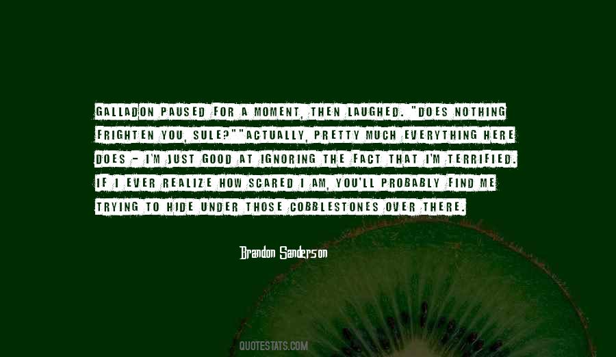 I Am Good For Nothing Quotes #1369125