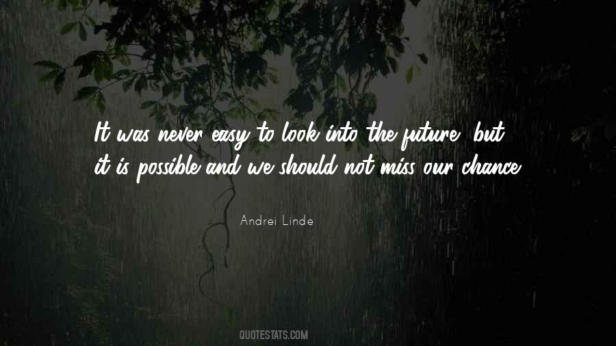 Not As Easy As It Looks Quotes #383949