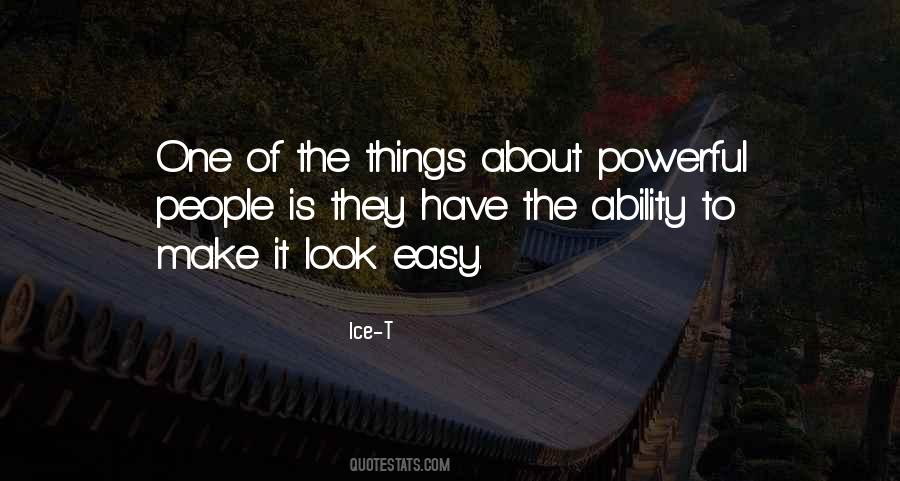Not As Easy As It Looks Quotes #930999