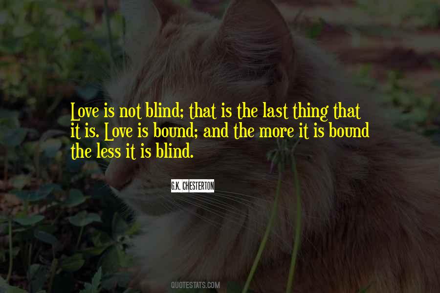 Not Blind Quotes #1167467