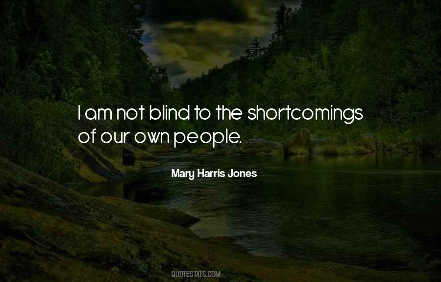 Not Blind Quotes #1638022