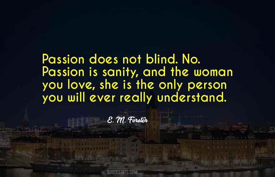 Not Blind Quotes #349211