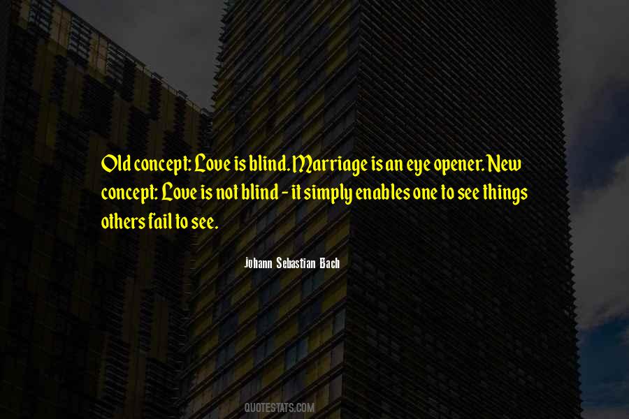 Not Blind Quotes #40153