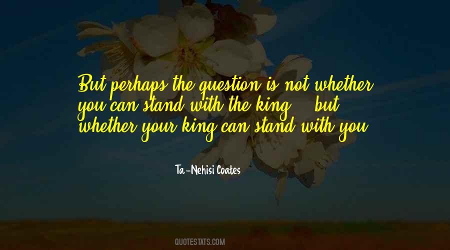 Your King Quotes #1119491