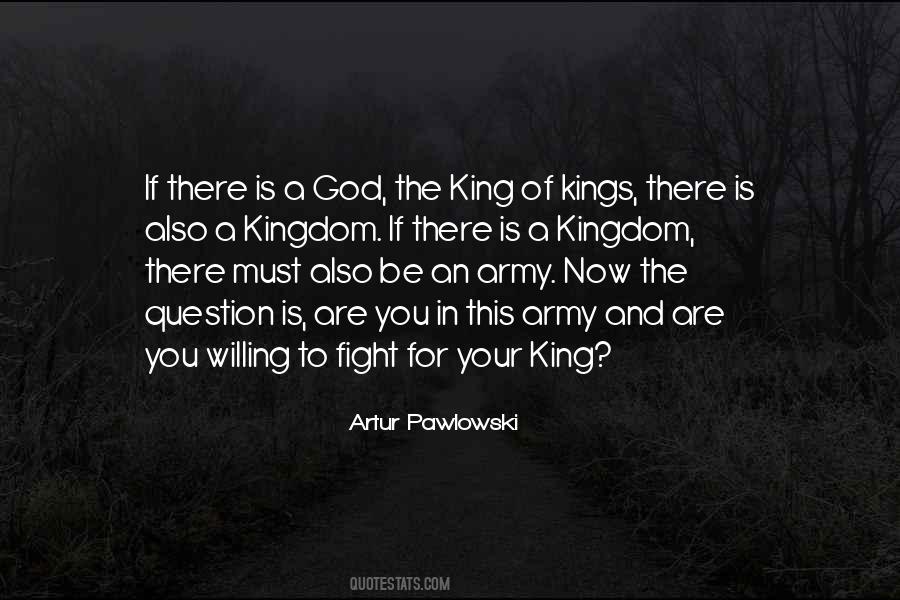 Your King Quotes #1779560