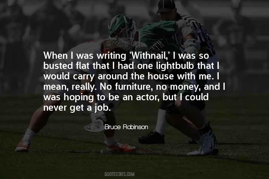 House Money Quotes #1457192