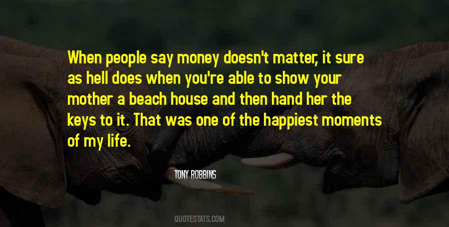 House Money Quotes #155929