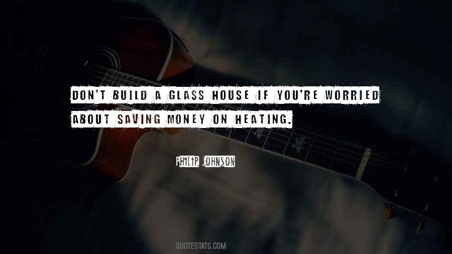 House Money Quotes #859804