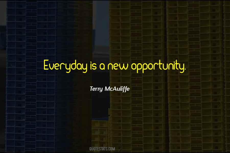 A New Opportunity Quotes #1065621