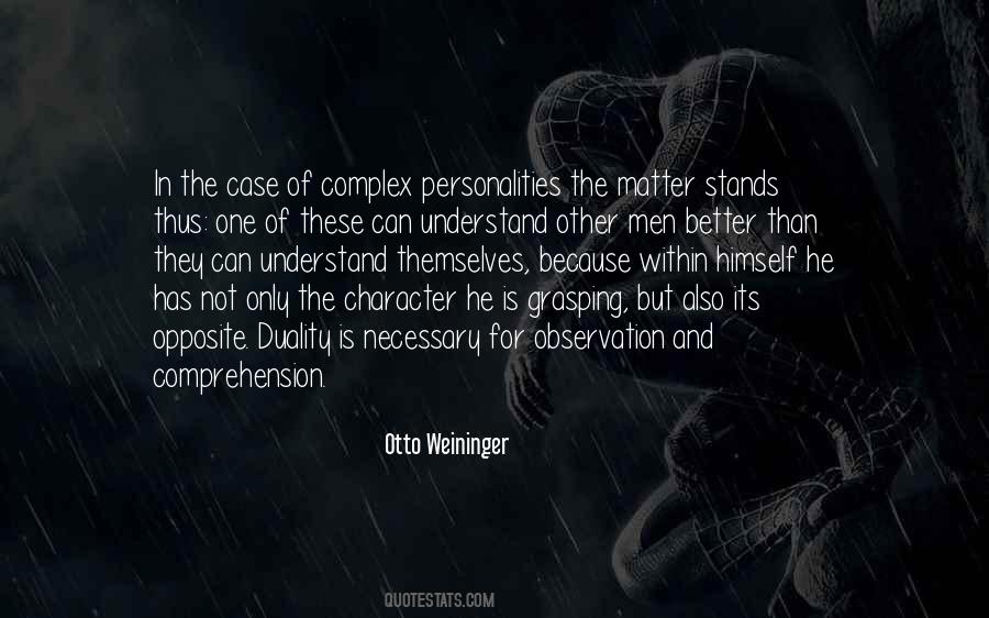 Opposite Character Quotes #354982