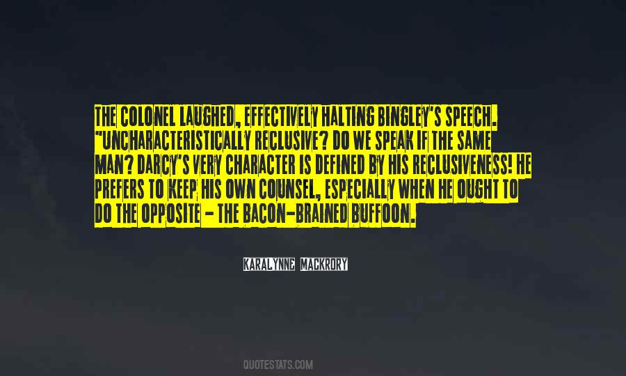 Opposite Character Quotes #379159