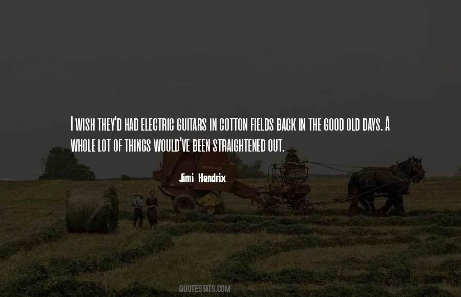 Wish Good Things Quotes #1772180