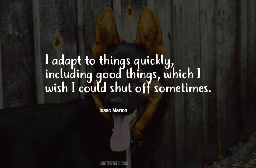 Wish Good Things Quotes #1773030