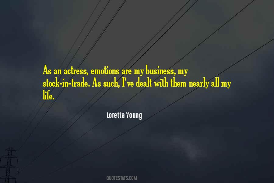 Business Emotions Quotes #519469