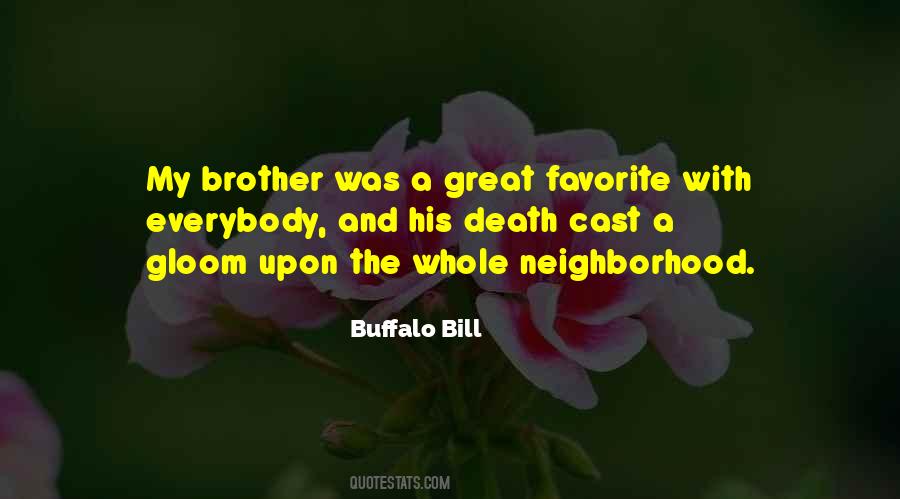 Death Of Your Brother Quotes #1743665