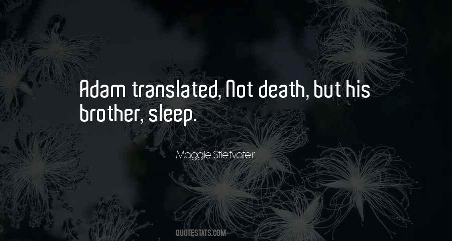 Death Of Your Brother Quotes #689764