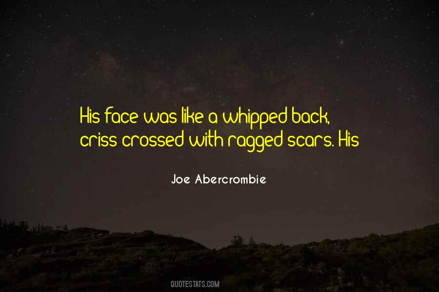 Scars On My Face Quotes #1500393