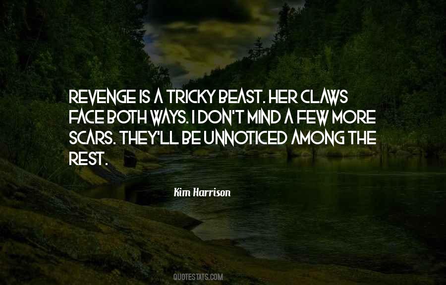 Scars On My Face Quotes #19722