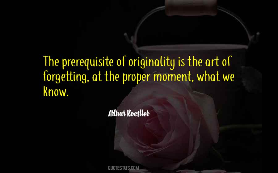 What Is Originality Quotes #295311