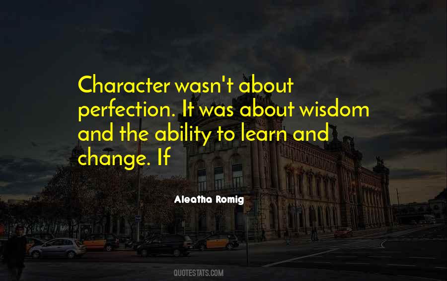 Quotes About The Ability To Change #1266329