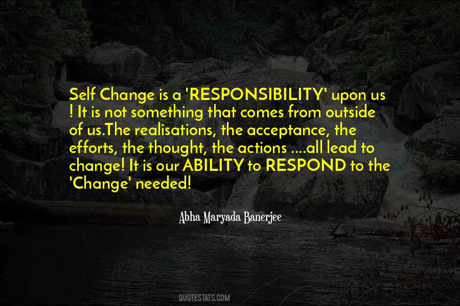 Quotes About The Ability To Change #1569899