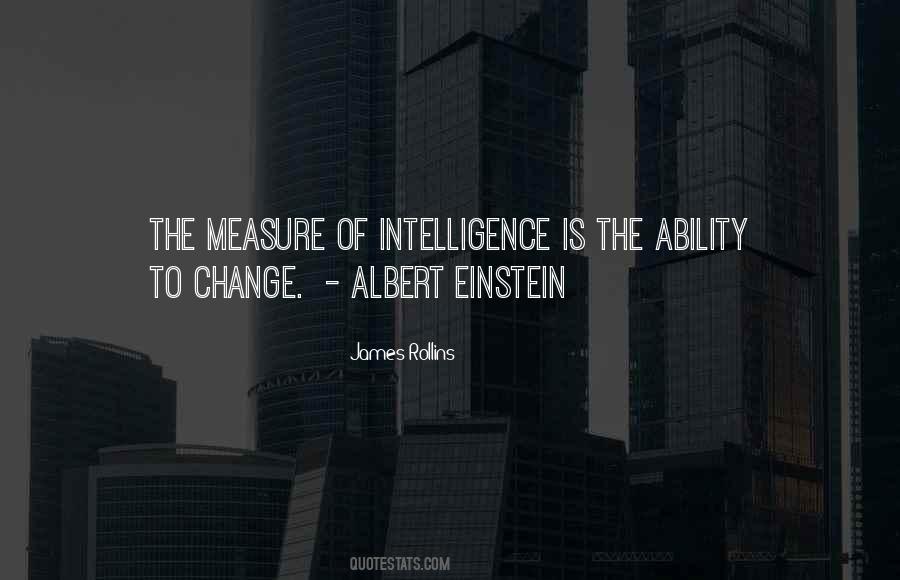 Quotes About The Ability To Change #1780580