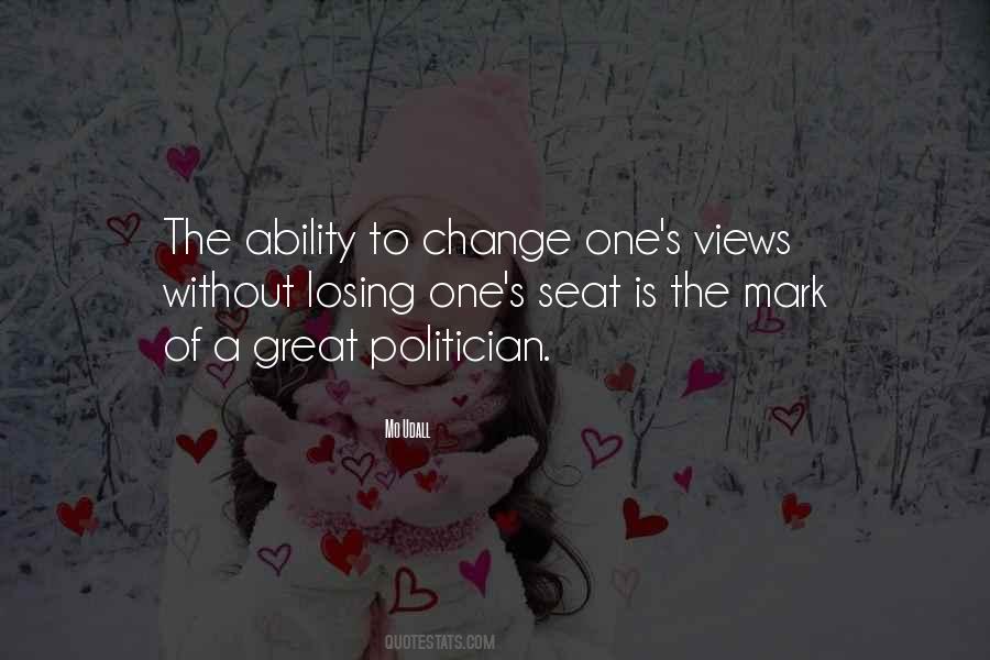 Quotes About The Ability To Change #515920