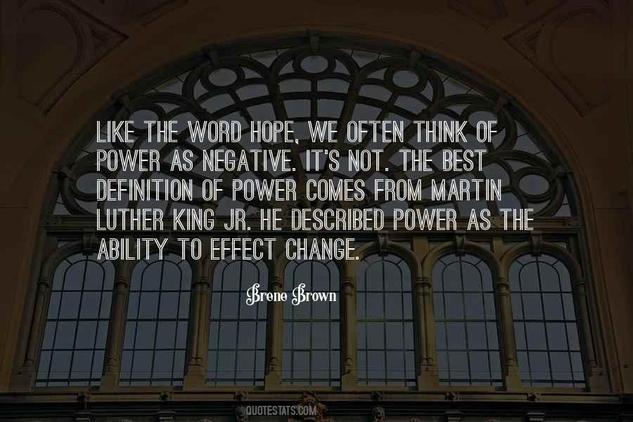 Quotes About The Ability To Change #803914