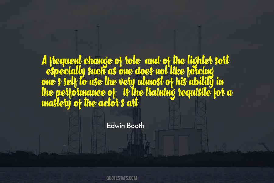 Quotes About The Ability To Change #885773