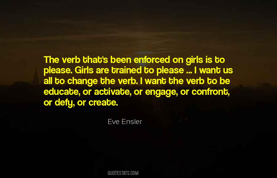 When You Educate A Girl Quotes #148966 When You Educate A Girl Quotes #148966