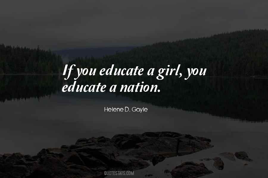 When You Educate A Girl Quotes #370233 When You Educate A Girl Quotes #370233