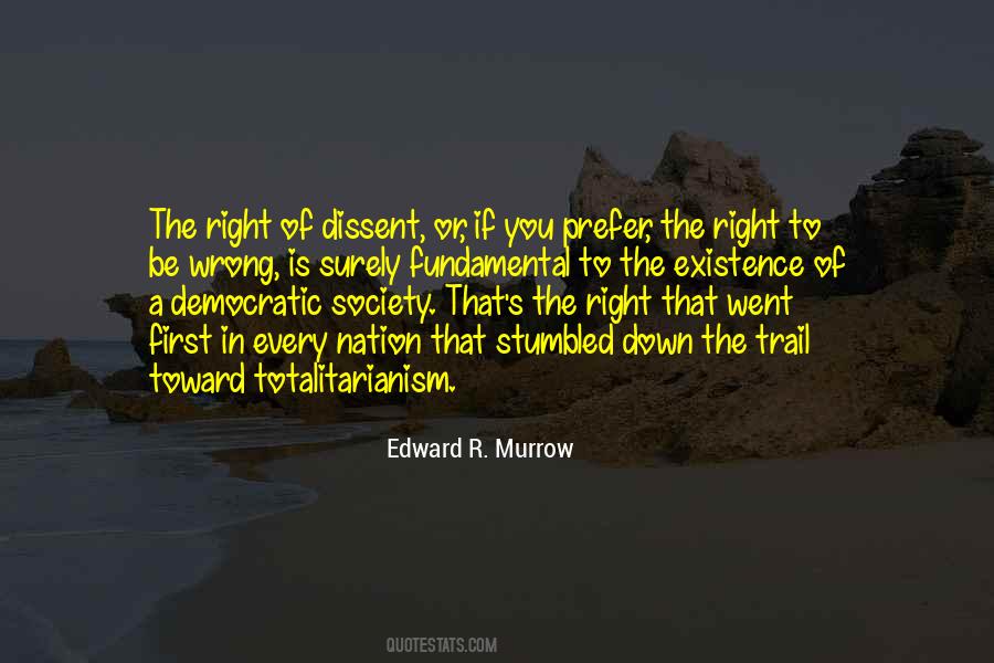 Right And Wrong Society Quotes #1656941