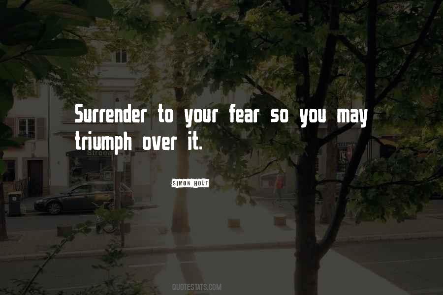 Triumph Over It Quotes #1463992