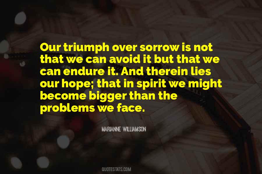 Triumph Over It Quotes #1554271
