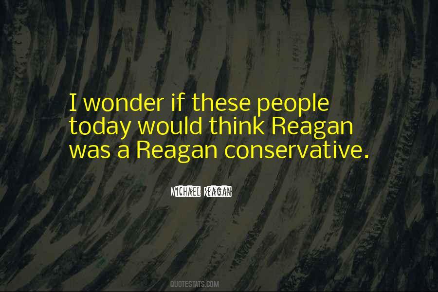 Reagan Conservative Quotes #783624