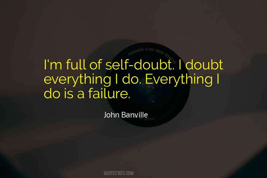 Full Of Doubt Quotes #615432