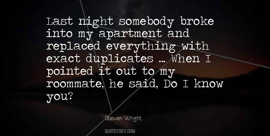 Everything Can Be Replaced Quotes #577325