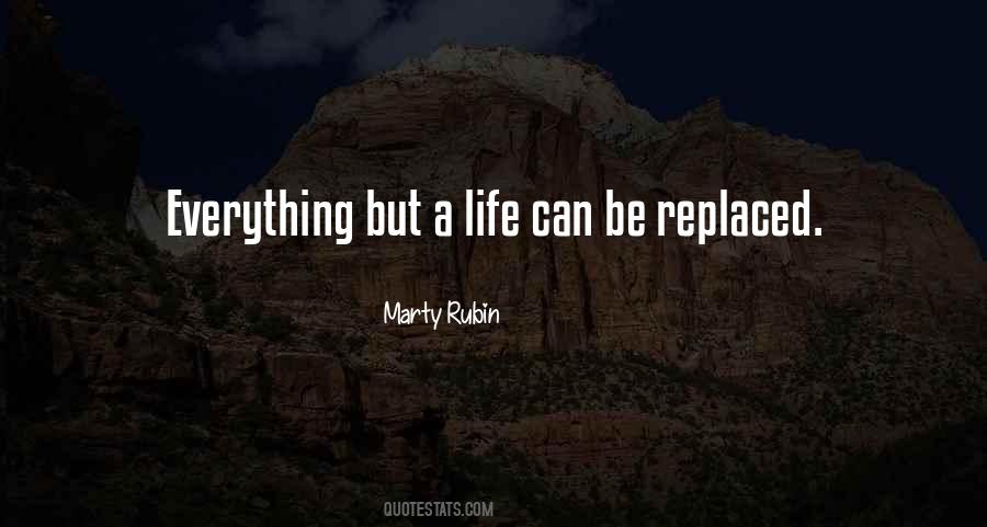 Everything Can Be Replaced Quotes #950415