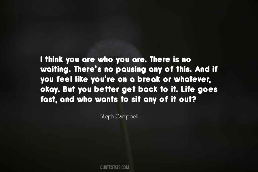 Get Back To Life Quotes #694673