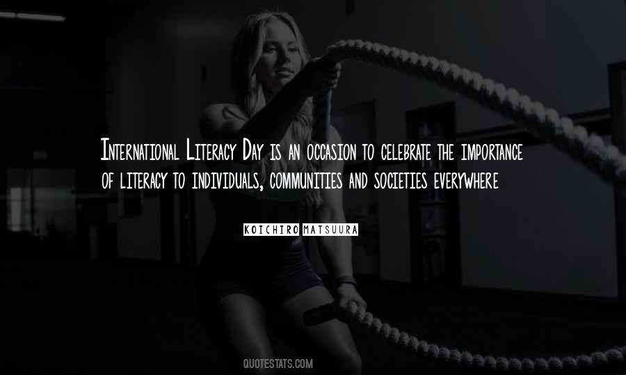 Importance Of Literacy Quotes #992799