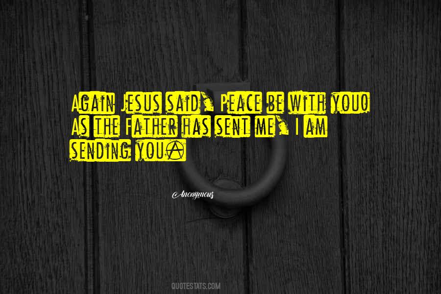 Jesus Said Quotes #1062542