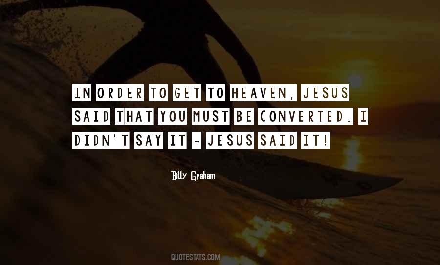 Jesus Said Quotes #1282089