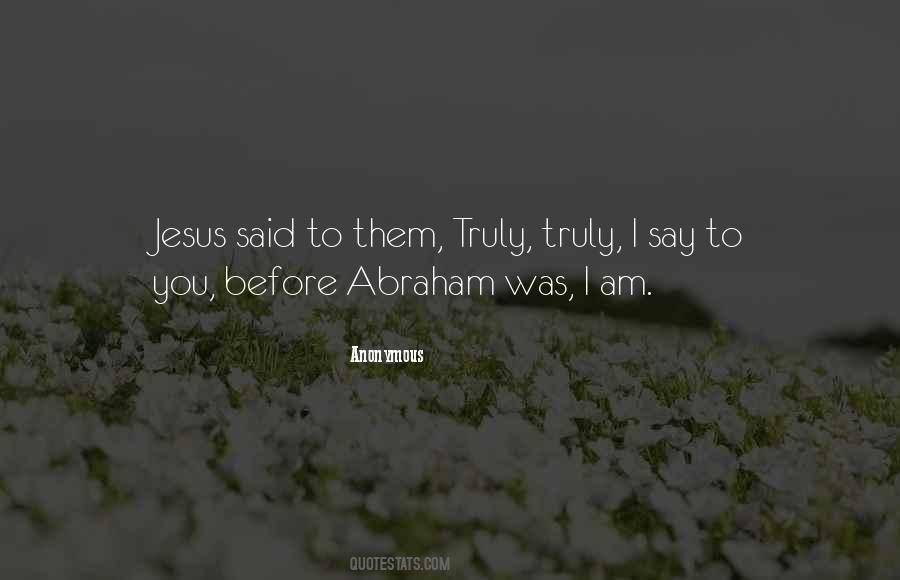 Jesus Said Quotes #20071