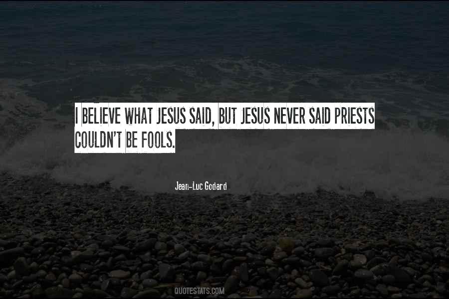 Jesus Said Quotes #657253