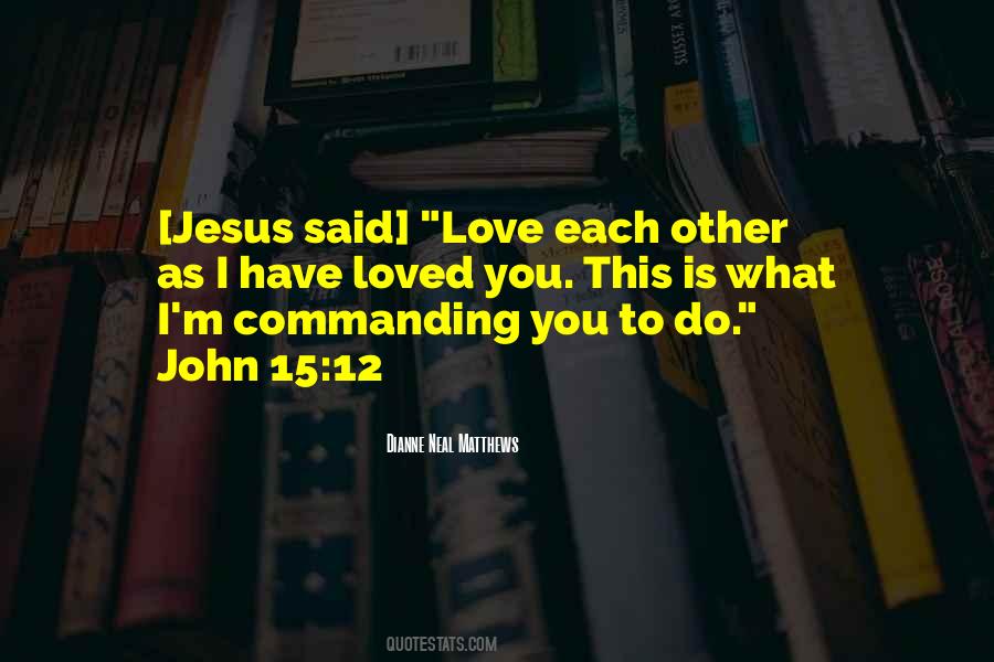 Jesus Said Quotes #969564