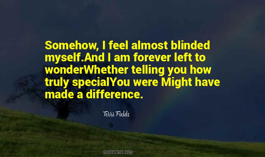 To Feel Special Quotes #206028