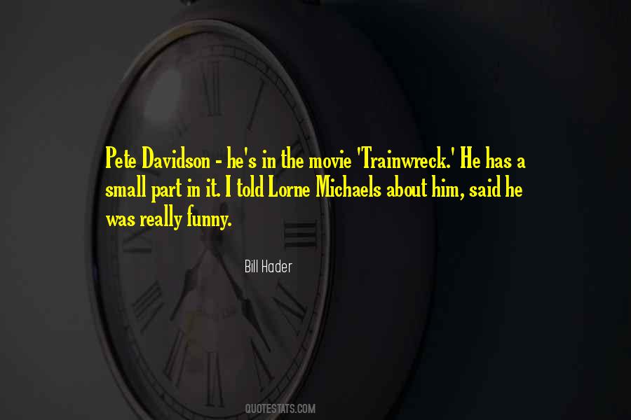Funny What If I Told You Quotes #383180