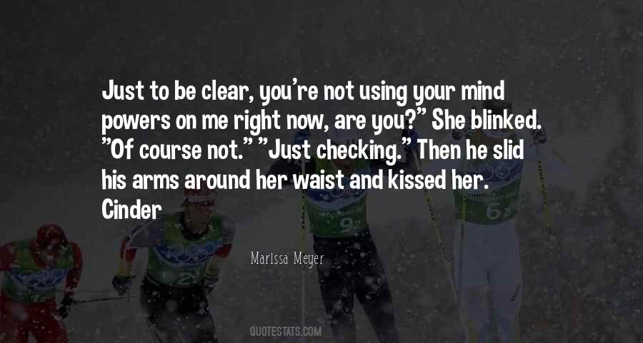 Checking On Me Quotes #681144