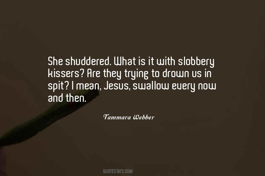 Funny What Would Jesus Do Quotes #456884