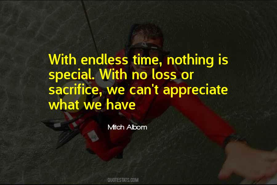 Sacrifice Your Time Quotes #469271